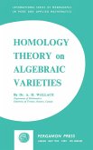 Homology Theory on Algebraic Varieties (eBook, PDF)
