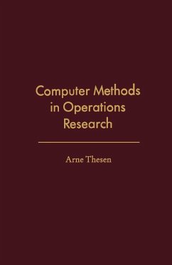 Computer Methods in Operations Research (eBook, PDF) - Thesen, Arne