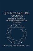 Zero-Symmetric Graphs (eBook, PDF)