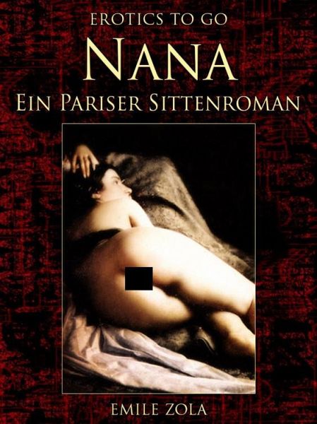 Nana Ein Pariser Sittenroman (eBook, ePUB)