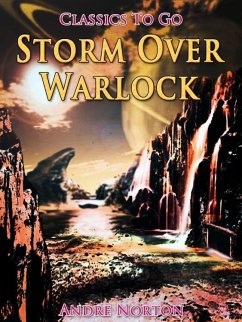 Storm Over Warlock (eBook, ePUB) - Norton, Andre