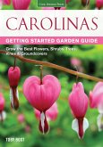 Carolinas Getting Started Garden Guide (eBook, PDF)