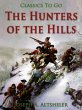 The Hunters of the Hills (eBook, ePUB) - Bild 1