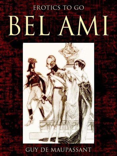 Bel Ami (eBook, ePUB)