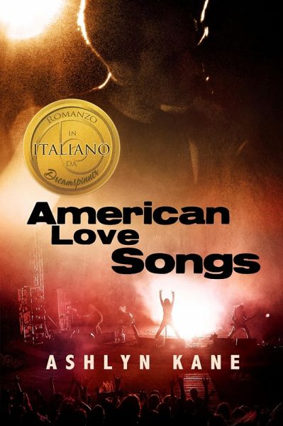 American Love Songs (Italiano) (eBook, ePUB) American Love Songs (Italiano) (eBook, ePUB)
