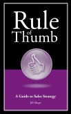 Rule of Thumb: A Guide to Sales Strategy (eBook, ePUB)
