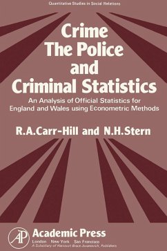 Crime, the Police and Criminal Statistics (eBook, PDF) - Carr-Hill, R. A.; Stern, N. H.