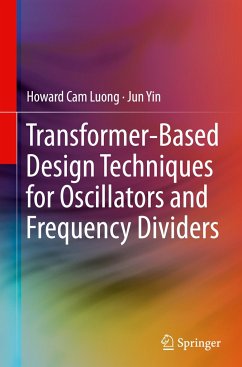 Transformer-Based Design Techniques for Oscillators and Frequency Dividers - Luong, Howard Cam;Yin, Jun