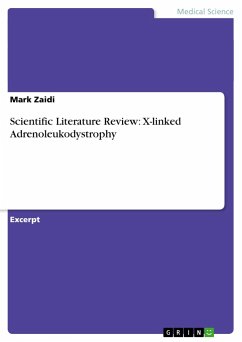 Scientific Literature Review: X-linked Adrenoleukodystrophy - Zaidi, Mark