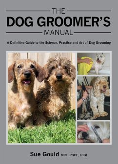 Dog Groomer's Manual (eBook, ePUB) - Gould, Sue