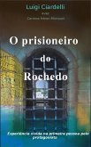 O Prisioneiro do Rochedo (eBook, ePUB)