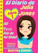 El Diario de Julia Jones - Libro 1: !El... - Bild 1