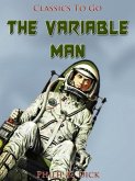 The Variable Man (eBook, ePUB)
