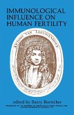 Immunological Influence on Human Fertility (eBook, PDF)