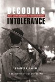 Decoding Intolerance: Riots and the Emergence of Terrorism in India (eBook, ePUB)