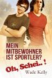 Mein Mitbewohner ist Sportler? Oh,... - Bild 1