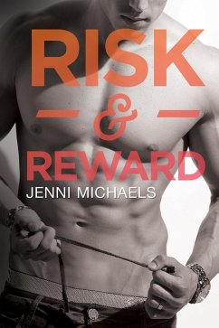 Risk & Reward (eBook, ePUB) - Michaels, Jenni