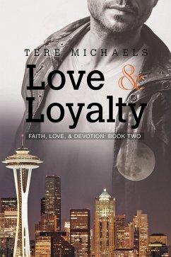 Love & Loyalty (eBook, ePUB) - Michaels, Tere