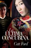 La última concubina (eBook, ePUB)