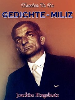 Gedichte-Miliz (eBook, ePUB) - Ringelnatz, Joachim