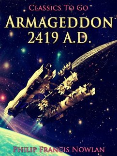 Armageddon-2419 A.D. (eBook, ePUB) - Nowlan, Philip Francis