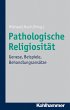 Pathologische Religiosität (eBook,... - Bild 1