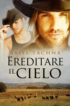 Ereditare il cielo (eBook, ePUB) - Tachna, Ariel