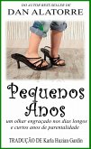 Pequenos Anos (eBook, ePUB) Pequenos Anos (eBook, ePUB)
