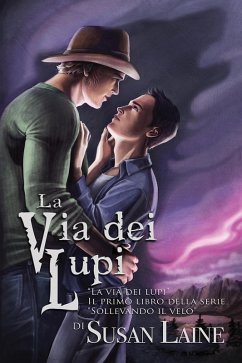 La via dei lupi (eBook, ePUB) - Laine, Susan