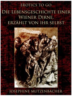 Cover Die Lebensgeschichte einer Wiener Dirne, erzählt von ihr selbst (eBook, ePUB)