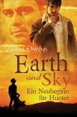 Earth and Sky - Ein Neubeginn für Hunter (eBook, ePUB)