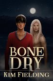 Bone Dry (eBook, ePUB)
