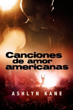 Cover Canciones de Amor Americanas (eBook, ePUB)