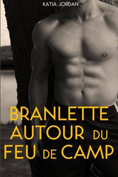 Cover Branlette Autour Du Feu De Camp (eBook, ePUB)