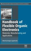 Handbook of Flexible Organic Electronics (eBook, ePUB)