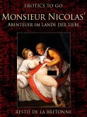 Monsieur Nicolas' Abenteuer im Lande der Liebe (eBook, ePUB) Monsieur Nicolas' Abenteuer im Lande der Liebe (eBook, ePUB)