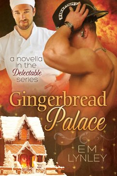 Gingerbread Palace (eBook, ePUB) - Lynley, Em