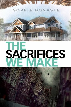 Sacrifices We Make (eBook, ePUB)