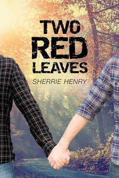 Two Red Leaves (eBook, ePUB) - Henry, Sherrie