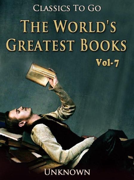 The World's Greatest Books - Volume 07 - Fiction (eBook, ePUB)