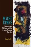 Macho Ethics (eBook, ePUB)