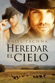 Heredar el cielo (eBook, ePUB) Heredar el cielo (eBook, ePUB)