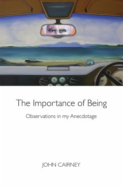 The Importance of Being (eBook, ePUB) - Cairney, John