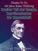 Zweiter Teil der Essays. Repräsentanten der Menschheit (eBook, ePUB)