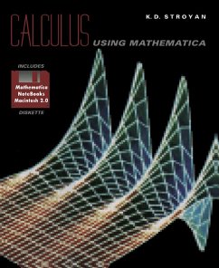 Calculus Using Mathematica (eBook, PDF) - Stroyan, K. D.