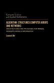 Algorithm-Structured Computer Arrays and Networks (eBook, PDF)