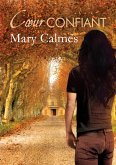 Coeur confiant (eBook, ePUB)