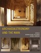 Archaeoastronomy and the Maya (eBook,... - Bild 1