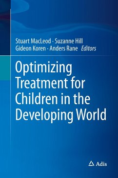 Optimizing Treatment for Children in the Developing World