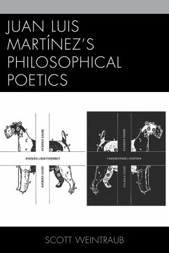 Juan Luis Martínez's Philosophical Poetics (eBook, ePUB) - Weintraub, Scott